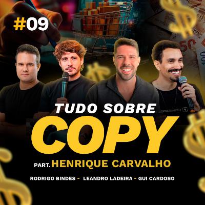 TUDO SOBRE COPYWRITING (COPY) com Leandro Ladeira e Henrique Carvalho | Podcast 2 CENTAVOS #009
