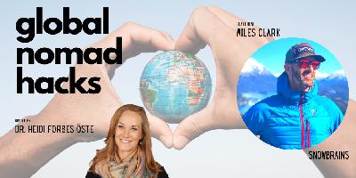 Episode 040: Miles Clark - Pro Skier on the Road