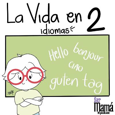 T4 Episodio 11 - La Vida En 2 Idiomas T4 Episodio 11 - La Vida En 2 Idiomas