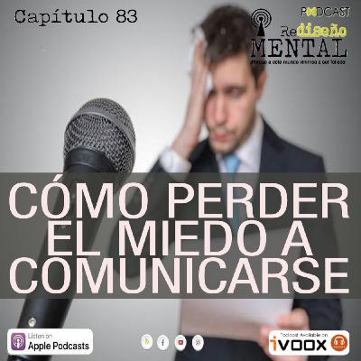 ¡Cómo perder el miedo a comunicarse!