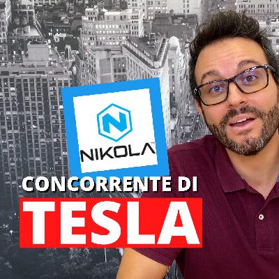Le azioni NIKOLA MOTOR (concorrente di Tesla) sono da comprare?