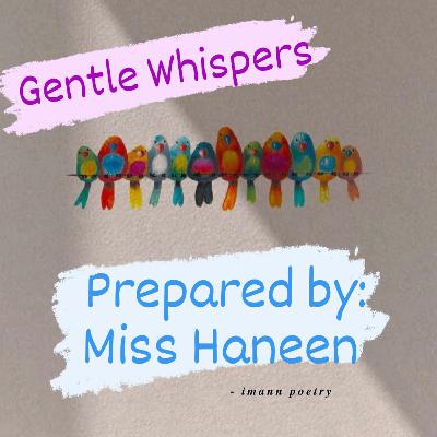 Gentle whispers