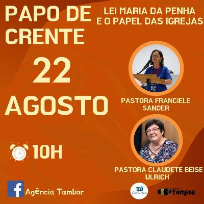 Lei Maria da Penha e o Papel das Igrejas.
