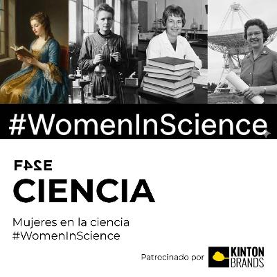 Mujeres en la ciencia | #WomenInScience | 11 de febrero | FASE CIENCIA
