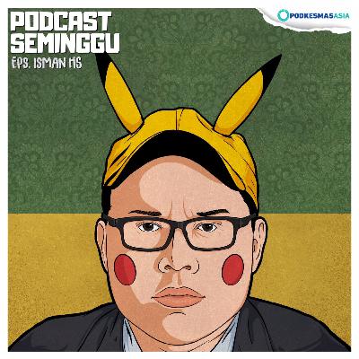 Episode Isman HS Episode Isman HS