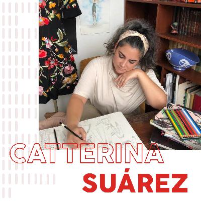 Catterina Suárez - El diseño independiente como agente de cambio