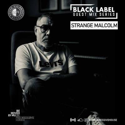 Strange Malcolm | Black Label Series 047