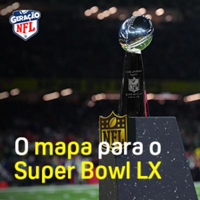 O mapa para o Super Bowl: Conferência, Divisões, MVP e o próximo campeão