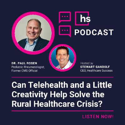Can Telehealth and a Little Creativity Help Solve the Rural Healthcare Crisis?