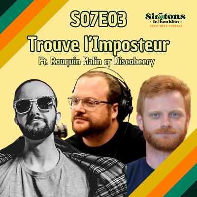 Trouve l'Imposteur - L'infâme Sabro, le piège du Radler et la Helles industrielle