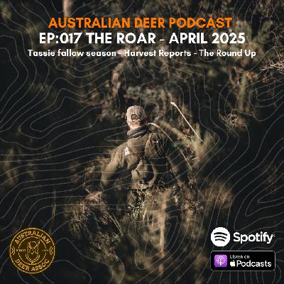 Ep:017 The Roar: April 2025