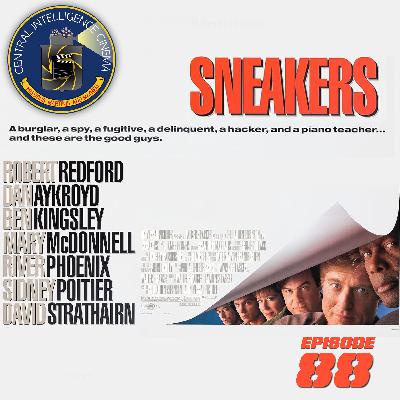 CIC Episode 88: Review of Sneakers