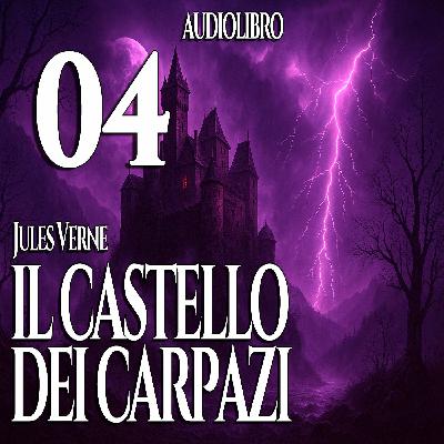Audiolibro Il Castello dei Carpazi - Jules Verne - Capitolo 04