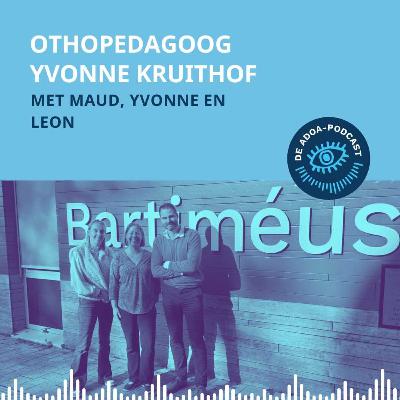 Othopedagoog Yvonne Kruithof Othopedagoog Yvonne Kruithof