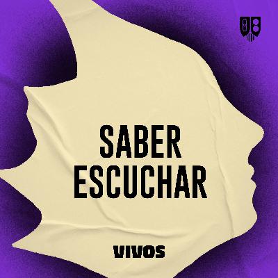 Saber escuchar