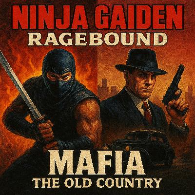 Zwei Sommerhits, die du nicht ablehnen kannst: Ninja Gaiden: Ragebound & Mafia: The Old Country