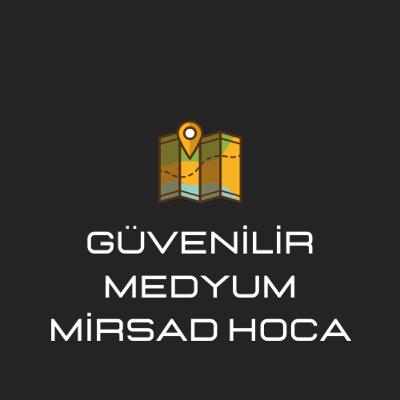 Güvenilir Medyum Mirsad Hoca
