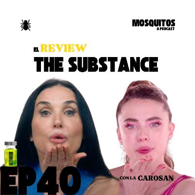 El Review: The Substance