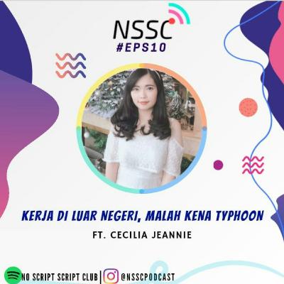 #Eps 10 - Kerja di Luar Negeri Malah Kena Typhoon