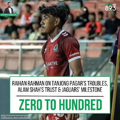 Sports Minutes: Raihan Rahman on Tanjong Pagar’s troubles, Alam Shah’s trust & Jaguars’ milestone