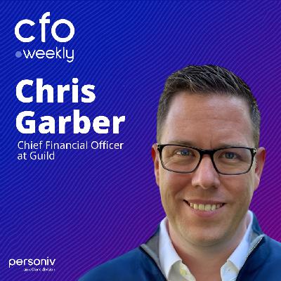 From Finance Specialist to AI-Enabled Generalist with Chris Garber, CFO at Guild