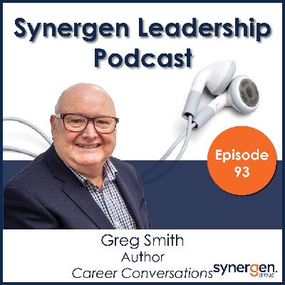 Ep93 | Greg Smith - Author of Career Conversations