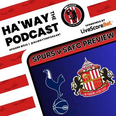 MATCHDAY PREVIEW | Spurs v SAFC | Can The Mackems Take Advantage?