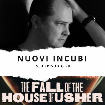 Nuovi Incubi S03_E20_The Fall of the Huose of the Usher -Seconda Parte