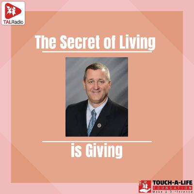 The secret of living is giving!