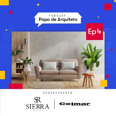 Papo de Arquiteto #04 - Consumo consciente