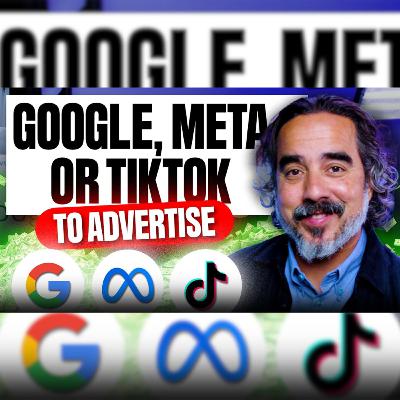 Google, Meta or TikTok To Advertise