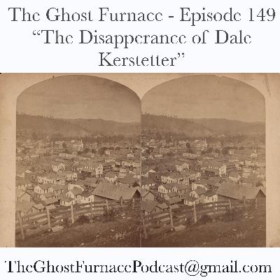 The Disappearance of Dale Kerstetter The Disappearance of Dale Kerstetter