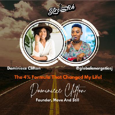 The 4% Formula That Changed My Life with Dominiece Clifton