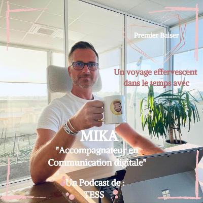 Le 1er Baiser de MIKA Le 1er Baiser de MIKA