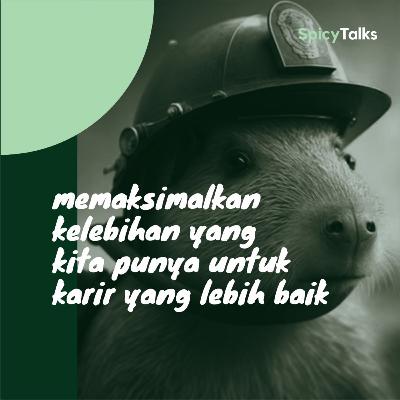 Memaksimalkan kelebihan yang kita punya untuk karir yang lebih baik Memaksimalkan kelebihan yang kita punya untuk karir yang lebih baik