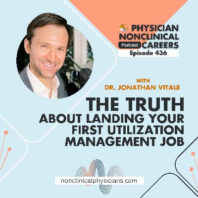 The Truth About Landing Your First Utilization Management Job