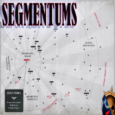 40K - LOS SEGMENTUMS : LOS CINCO PILARES DEL IMPERIO 40K - LOS SEGMENTUMS : LOS CINCO PILARES DEL IMPERIO