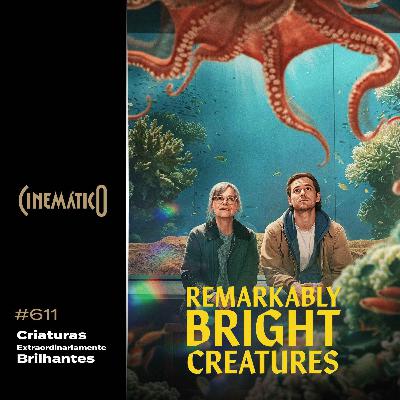 Criaturas Extraordinariamente Brilhantes