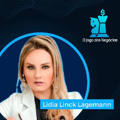 #06 - Liderança feminina no empreendedorismo e sucesso do cliente - Lidia Linck Lagemann