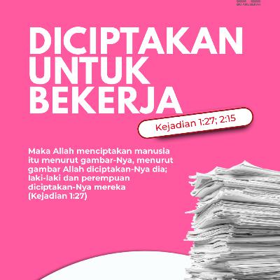 Diciptakan untuk Bekerja | Renungan Harian GKI Anugerah | 26 Januari 2026 Diciptakan untuk Bekerja | Renungan Harian GKI Anugerah | 26 Januari 2026