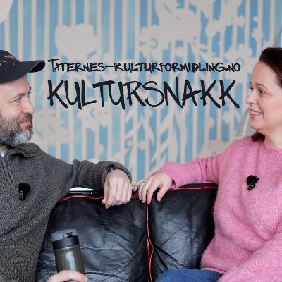Kultursnakk Ep.1 - Ellef Prestsæter