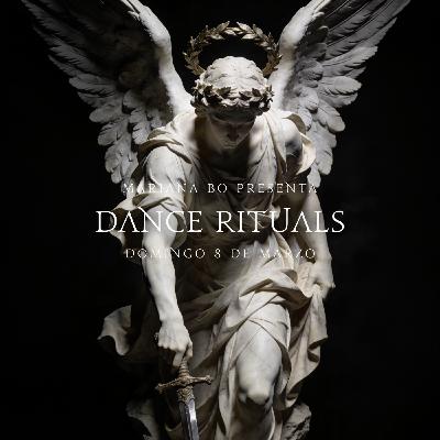 Dance Rituals 397 (Marzo 08, 2026)