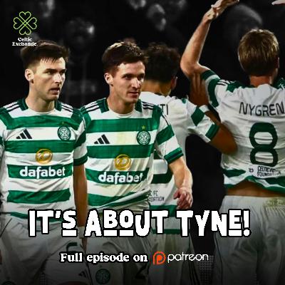 It’s About Tyne | Celtic Out To Hunt Down Hearts In The Capital (Preview)