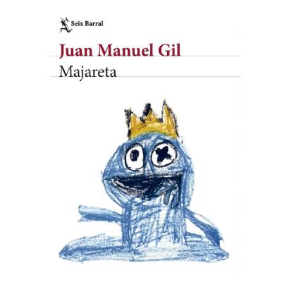 Juan Manuel Gil: Majareta Juan Manuel Gil: Majareta