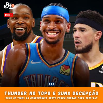 Podcast #270 - Quem vai vencer mais jogos na conferência Oeste na temporada 2025/26 da NBA?