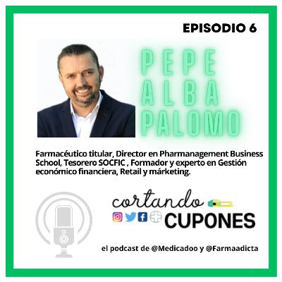 T1 E06 Lección magistral sobre la gestión de la Oficina de Farmacia con Pepe Alba. Cómo optimizar nuestros recursos y mejorar resultados. T1 E06 Lección magistral sobre la gestión de la Oficina de Farmacia con Pepe Alba. Cómo optimizar nuestros recursos y mejorar resultados.