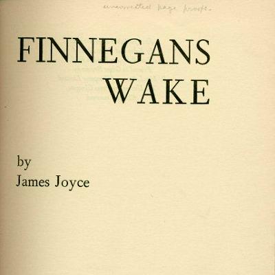 3: James Joyce - 'Finnegans Wake' (Part 1)
