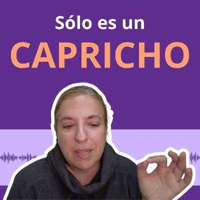 T1. E9. ¿Podemos permitirnos un capricho si tenemos una situación financiera complicada?