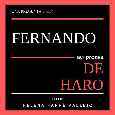 Radiografía del lector, con Fernando de Haro