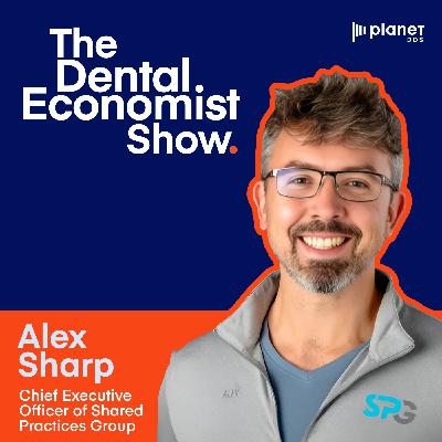 Dr. Alex Sharp on Why Most Dental Marketing Fails & How To Crack the Code